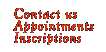 Contact us, Appointments, Inscriptions
